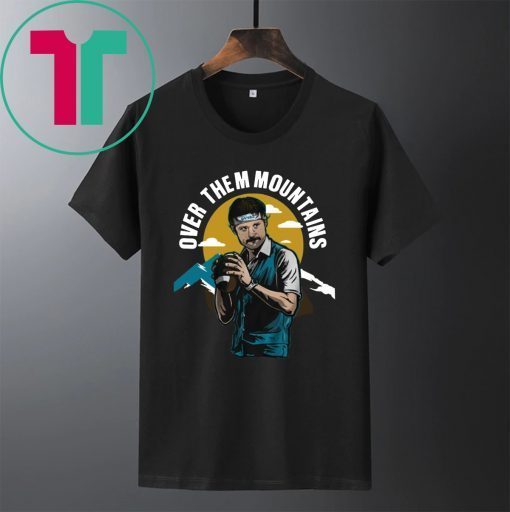 Gardner Minshew Over Them Mountains Duval For T-Shirt