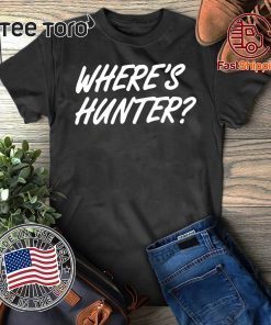 Oiginal Donald Trump Where's Hunter T-Shirt