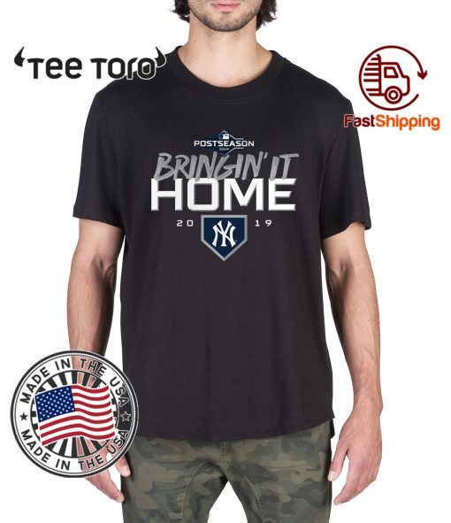 Buy Bringin' It Home T-Shirt New York Yankees