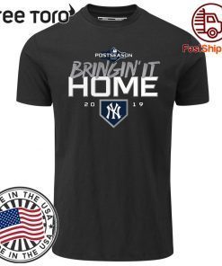 Bringin' It Home New York Yankees Original T-Shirt