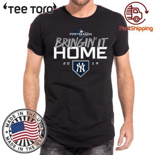 Bringin' It Home New York Yankees Original T-Shirt