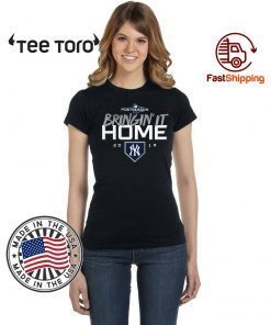 Buy Bringin' It Home T-Shirt New York Yankees