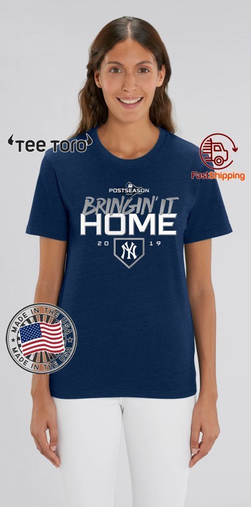 Buy Bringin' It Home T-Shirt New York Yankees