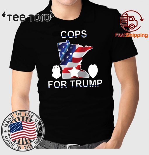 Minneapokis Police Cops For Donald Trump T-Shirt