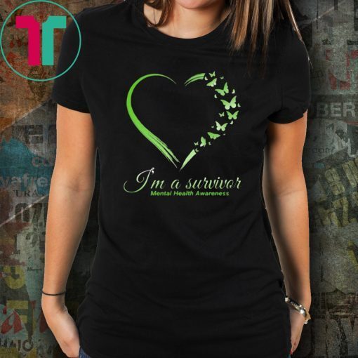 I'm A Survivor Mental Health Awareness Butterflies T-shirt Meaningful Gift