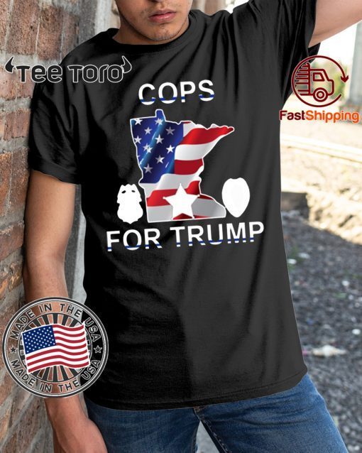 Cops For Trump Minnesota 2020 Tee Shirt