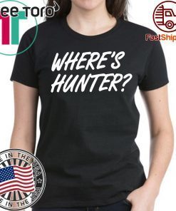 Where's Hunter Donald Trump T-Shirt