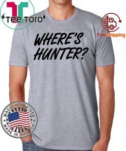 Original Where's Hunter Binden T-Shirt