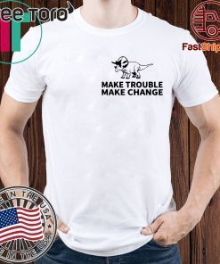 Make Trouble Make Change Triceratops Classic T-Shirt