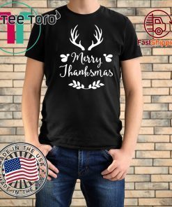 MERRY THANKSMAS FESTIVE THANKSGIVING CHRISTMAS FUNNY T-SHIRT