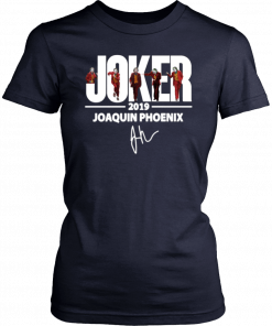 Joaquin Phoenix Joker 2019 Signature Unisex T-Shirt