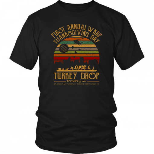 First Annual Wkrp Thanksgiving Day Turkey Drop Vintage 2020 T-Shirt