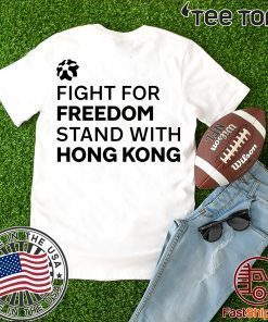 Fight For Freedom Stand With Hong Kong Offcial T-Shirt
