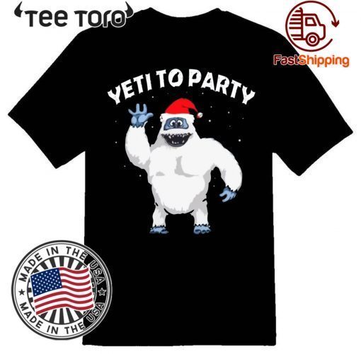 Yeti to Party Christmas Shirt - Classic Tee