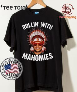 Rollin with Mahomies 2020 T-Shirt