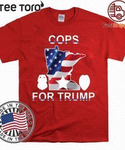 How Can I Buy Cops For Donald Trump 2020 T-Shirt