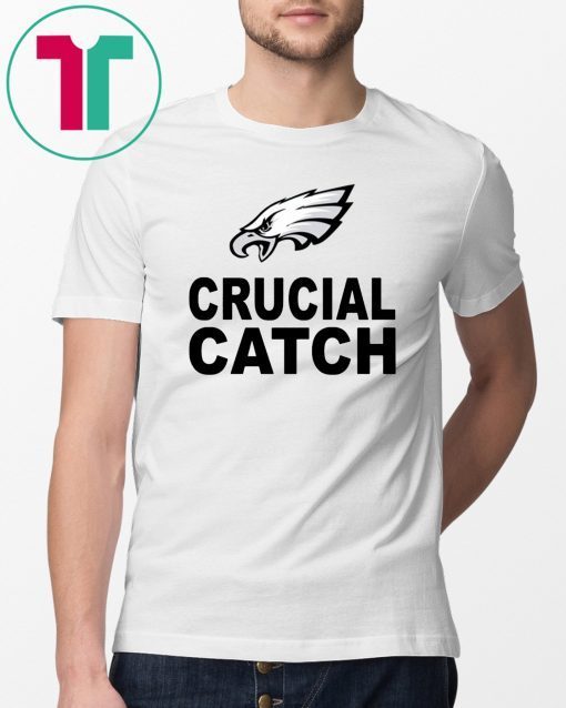 Eagles Crucial Catch T-Shirt
