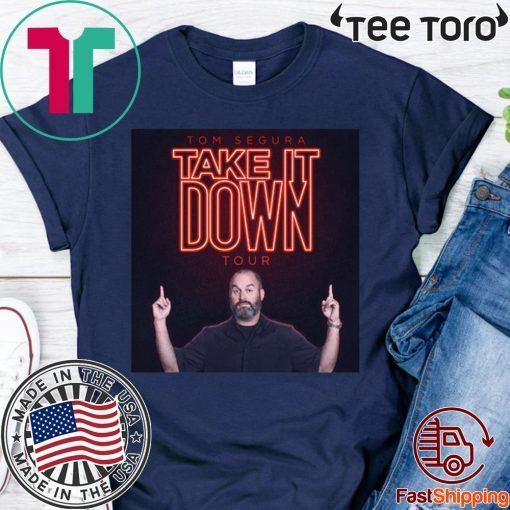 Tom Segura Homage T Shirts