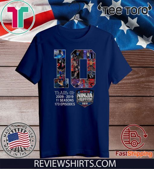 10th Years Of American Ninja Warrior 2009-2019 T Shirts