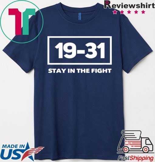 19-31 Stay in Fight Washington Baseball Series National Washington Shirt