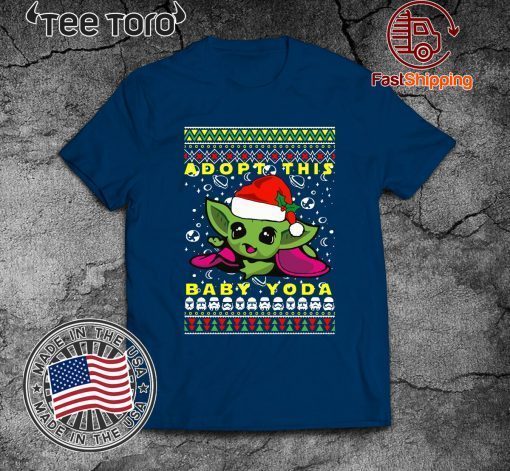 Adopt This Baby Yoda Santa Hat Ugly Christmas T-Shirt