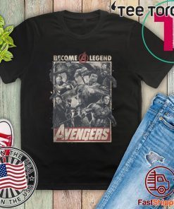 Avengers Become A Legend Shirt - Classic Tee