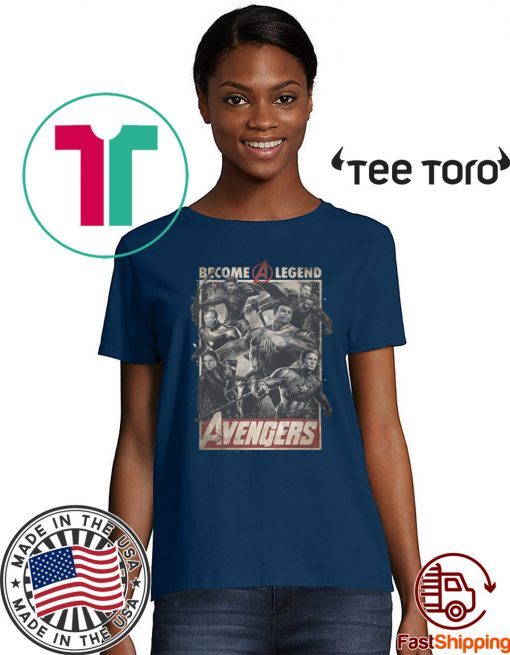 Avengers Become A Legend Shirt - Classic Tee