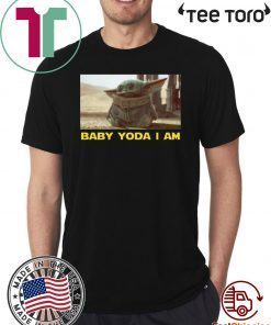 BABY YODA I AM BABY YODA CLASSIC T-SHIRT