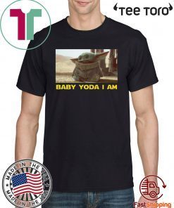 BABY YODA I AM BABY YODA CLASSIC T-SHIRT