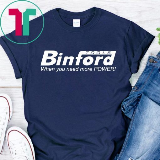 BINFORD TOOLS Home Improvement Shirt