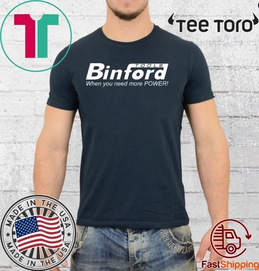 BINFORD TOOLS Home Improvement Offcial T-Shirt