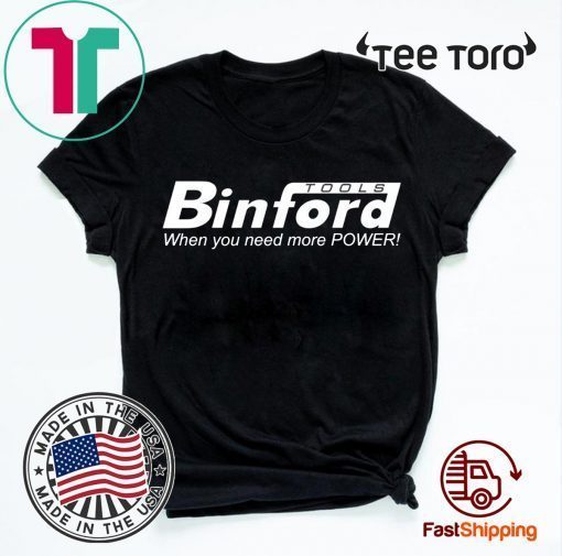 BINFORD TOOLS Home Improvement Offcial T-Shirt