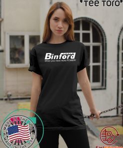 BINFORD TOOLS Home Improvement Offcial T-Shirt