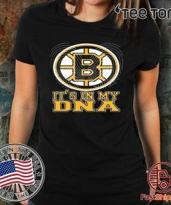 BOSTON BRUINS IT’S IN MY DNA OFFCIAL T-SHIRT