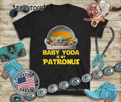 Baby Yoda The Mandalorian Is My Patronus Shirt T-Shirt