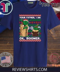 Baby Yoda Your Father I Am Ok Boomer Xmas T Shirt