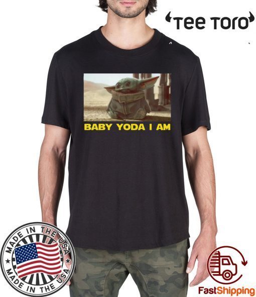 Baby Yoda i Am Baby Yoda Shirt T-Shirt