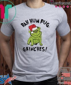 Bad Humpug Grinches shirt