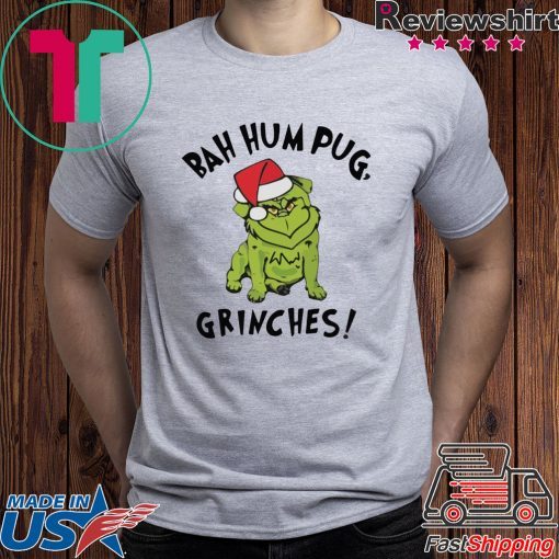 Bad Humpug Grinches shirt