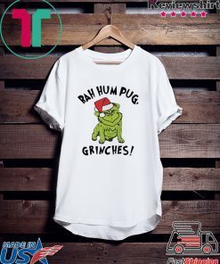 Bad Humpug Grinches shirt