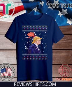 Bah Humbug Trump Ugly Christmas Tee Shirt