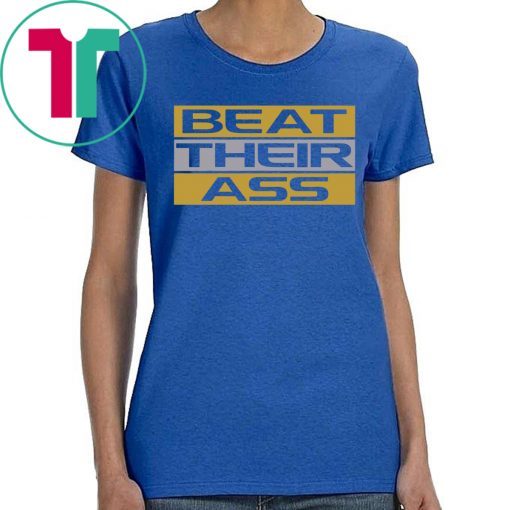 Baton Rouge Football T-Shirt Beat Their Ass