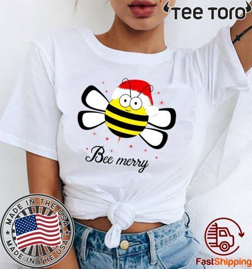 Bee Merry Christmas Funny T-Shirt