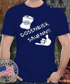 Beer Dosenbier Saufen Jersey Limited Edition T-Shirt