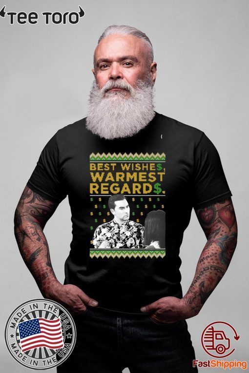 Best Wishe Warmest Regard 2020 T-Shirt