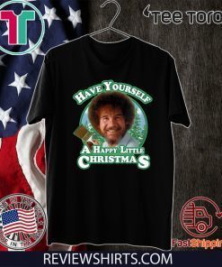 Original Bob Ross Have yourself a happy little Christmas T-Shirt