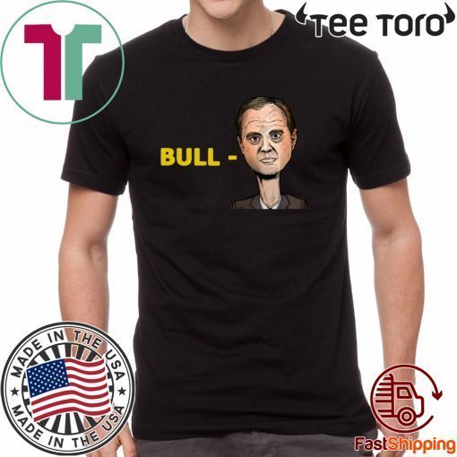 Bull Adam Schiff 2020 T-Shirt