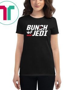 Official Bunch Of Jedi Shirt