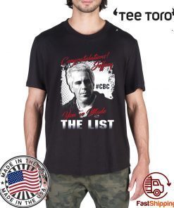 Original Congratulations Jeffrey you’ve made the list T-Shirt