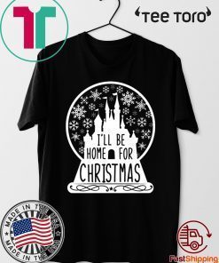 I'll Be Home For christmas Xmas T-Shirt